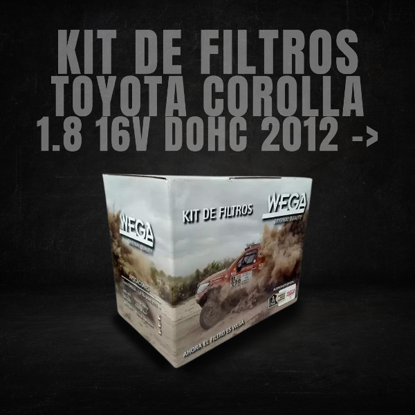 Producto - KIT DE FILTROS WEGA - TOYOTA COROLLA 1.8 16v DOHC 2012 EN ADELANTE