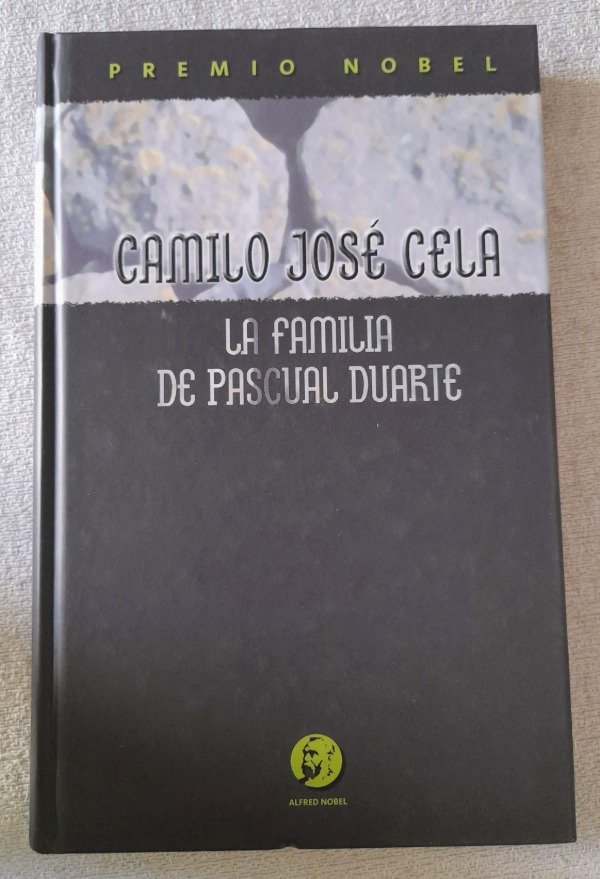 Producto - La Familia De Pascual Duarte - Camilo Jose Cela - Premio Nobel