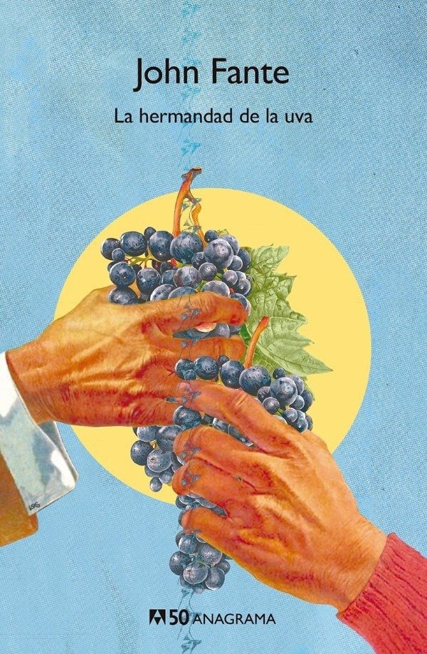 Producto - La hermandad de la uva - John Fante