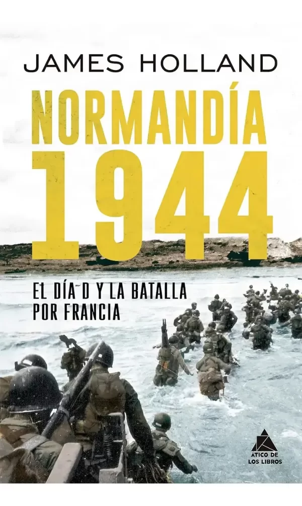 Producto - Normandía 1944 - James Holland