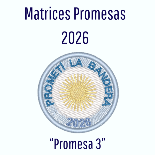 Producto - Matriz de Bordado - Promesas a la Bandera 2026- Modelo 3 - Estilo ITH