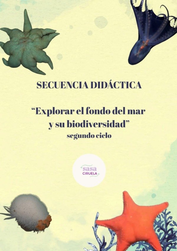 Producto - SECUENCIA DIDÁCTICA "EXPLORAR EL FONDO DEL MAR" 2DO CICLO