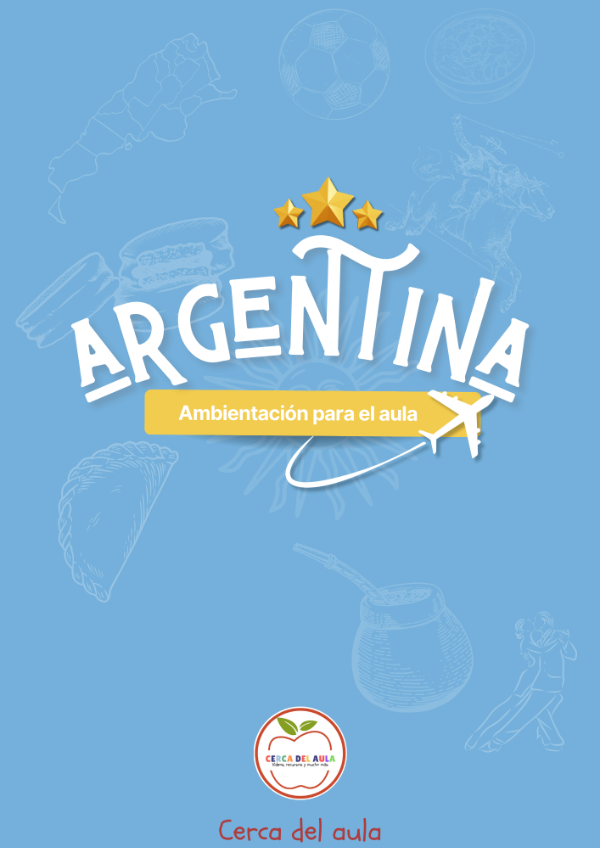 Producto - Ambiente alfabetizador Argentina + Propuesta el aula del 10