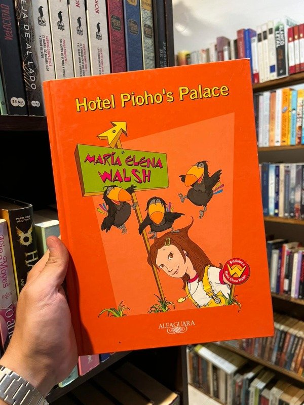 Producto - Hotel Piohos place (Maria Elena Walsh)