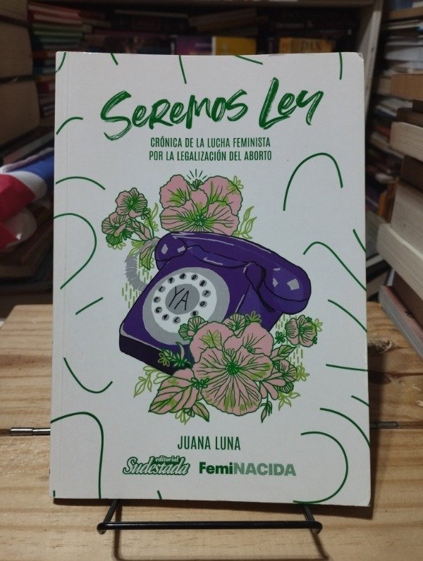 Producto - SEREMOS LEY - Juana Luna