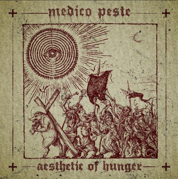 Producto - MEDICO PESTE - Aesthetic of Hunger (LP)