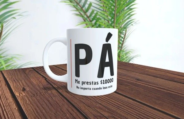Producto - Taza - Dia del padre - Pá me prestas 10.000