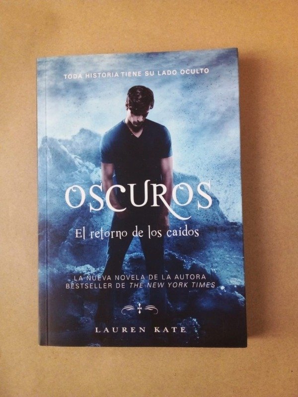 Producto - Oscuros El retorno de los caídos - Lauren Kate - Montena 2017
