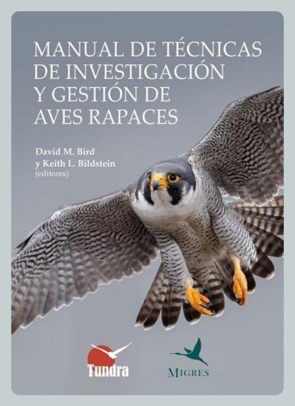 Producto - Bird: Manual de Técnicas de Investigación y Gestión de Aves Rapaces