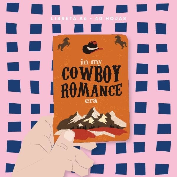 Producto - LIBRETA A6 - in my cowboy romance era