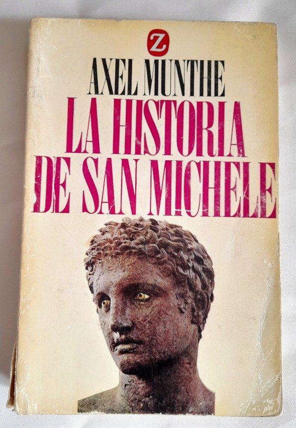 Producto - La Historia De San Michele - Juventud - Axel Munthe - Coleccion Z #7