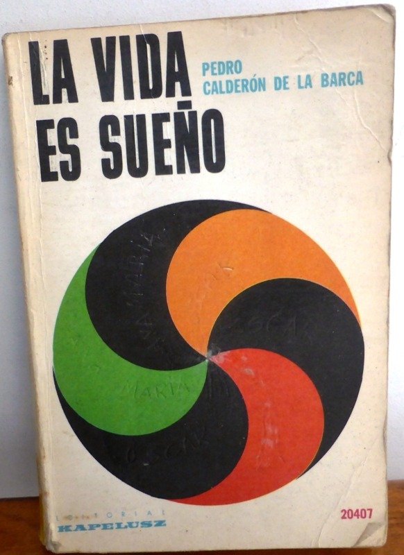 Producto - LA VIDA ES SUEÑO - CALDERON DE LA BARCA - KAPELUSZ - 1965
