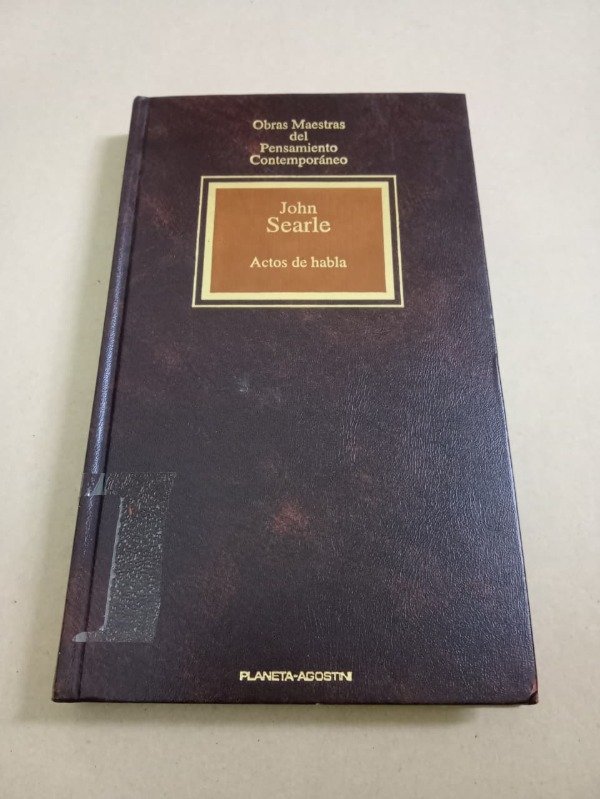 Producto - Actos de habla - John Searle - Planeta Agostini 1994 - Tapa dura