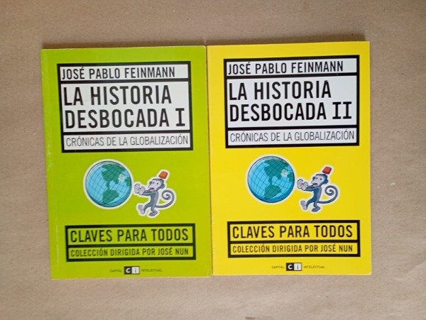 Producto - La historia desbocada - José Pablo Feinmann - Capital intelectual 2004 - 2 vols