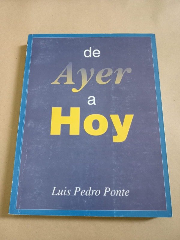 Producto - De ayer a hoy - Luis Pedro Ponte - Sapienza 1994