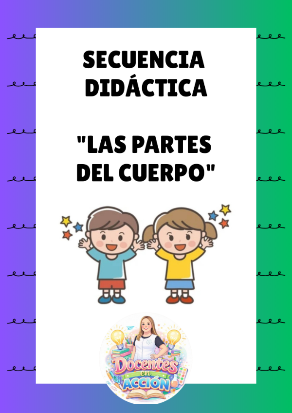 Producto - Secuencia didáctica: "Las partes del cuerpo"