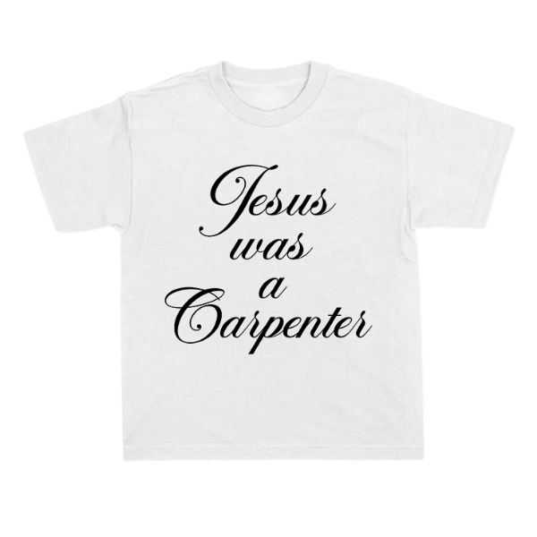 Producto - jesus was a carpenter