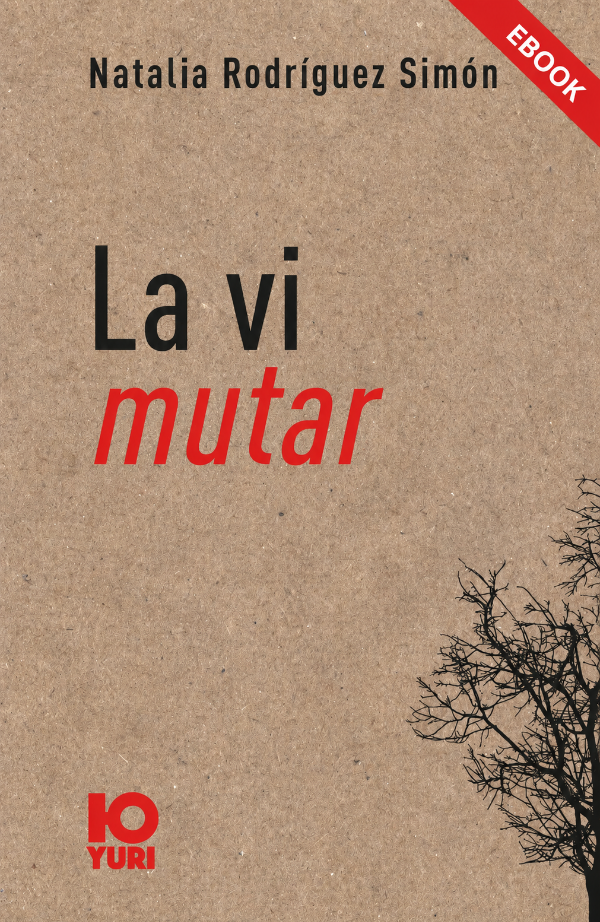 Producto - La vi mutar (EBOOK), Natalia Rodríguez Simón