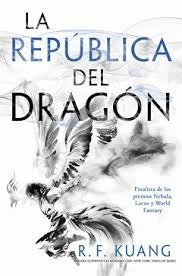 Producto - LA REPUBLICA DEL DRAGON- La guerra de la amapola 2 - REBECCA F. KUANG