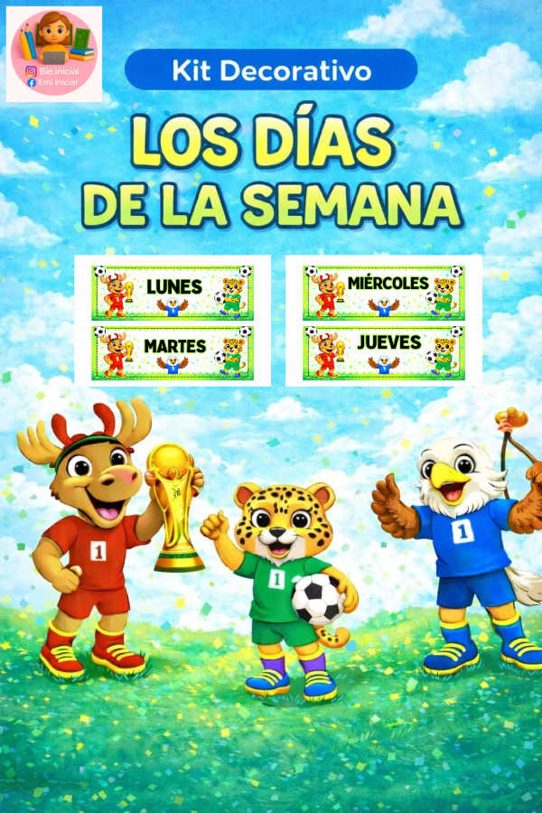 Producto - "KIT DECORATIVO - LOS DÍAS DE LA SEMANA MUNDIAL 2026"