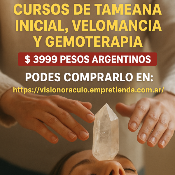 Producto - PACK N26: CURSOS DE TAMEANA INICIAL, VELOMANCIA Y GEMOTERAPIA
