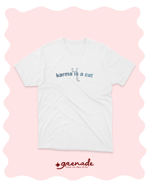 Remera "karma is a cat"