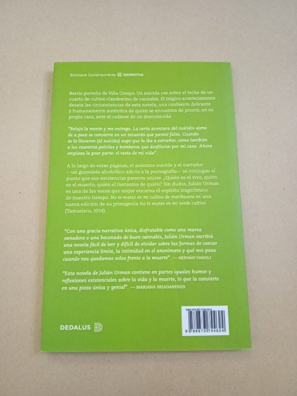 Producto - No te mates en mi cultivo de marihuana - Julián Urman - Dedalus 2020 - 1