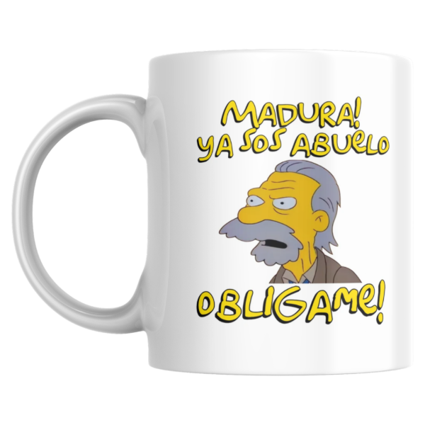 Producto - Taza - Dia del padre - Madura, ya sos abuelo, Obligame (Los simpsons) - 0