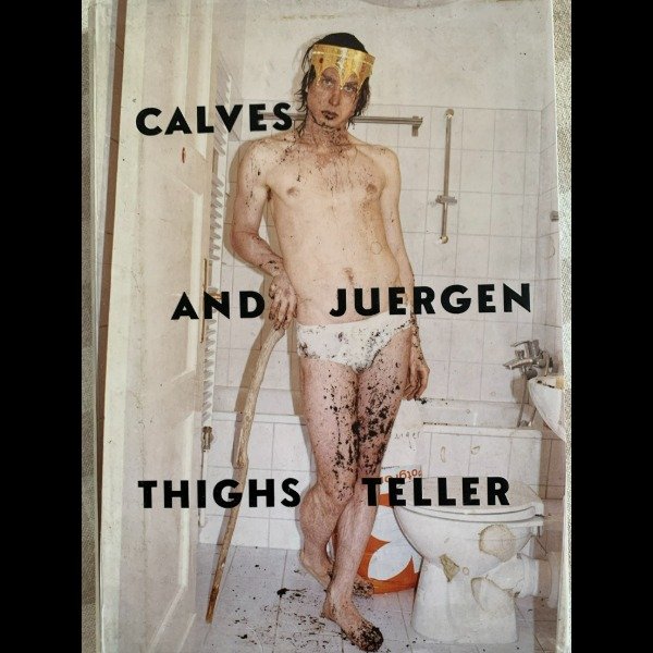 Producto - Juergen Teller - Calves And Thighs