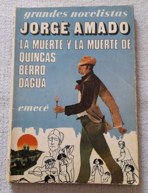 Producto - La Muerte De Quincas Berro Dagua - Jorge Amado - Grandes novelistas Emecé