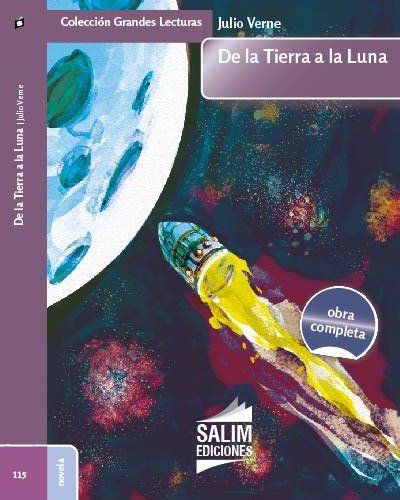 Producto - DE LA TIERRA A LA LUNA - JULIO VERNE - GRANDES LECTURAS
