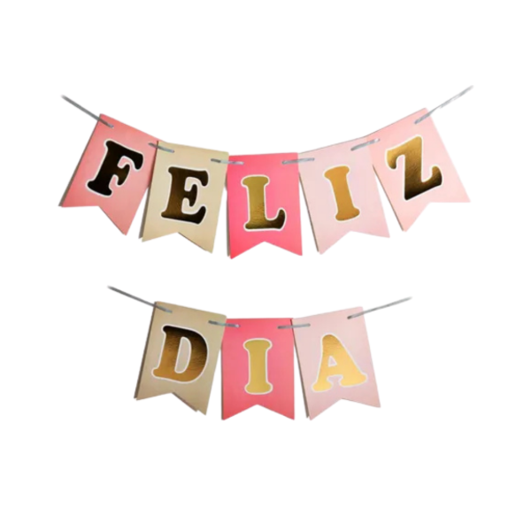 Producto - Banderin stamping FELIZ DIA color tonos rosa letra dorada