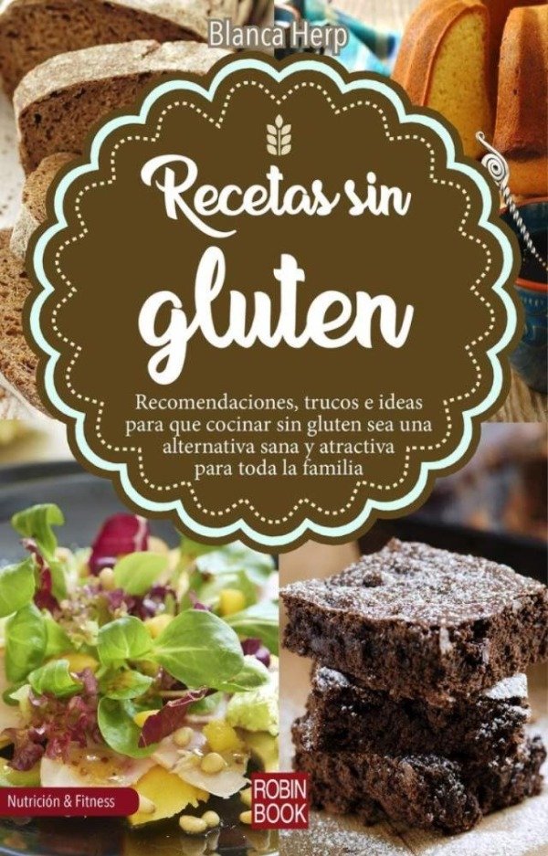 Producto - RECETAS SIN GLUTEN - BLANCA HERP