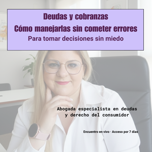 Producto - Deudas y cobranzas: cómo manejarlas sin cometer errores