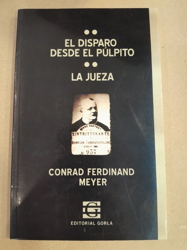 Producto - El disparo desde el pulpito La jueza - C F Meyer