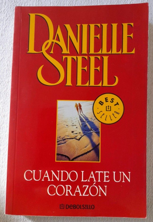 Producto - Cuando Late Un Corazon - Danielle Steel - Debolsillo Best Seller