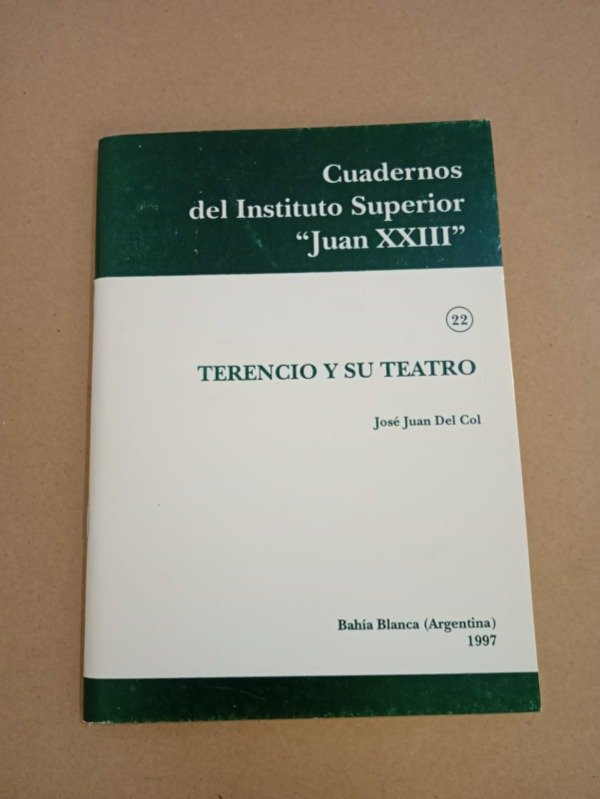 Producto - Terencio y su teatro - José Juan De Col - Juan XXIII 1997