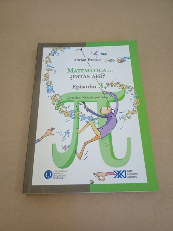 Producto - Matemática estás ahí #3 - Adrián Paenza - Siglo Veintiuno 2007