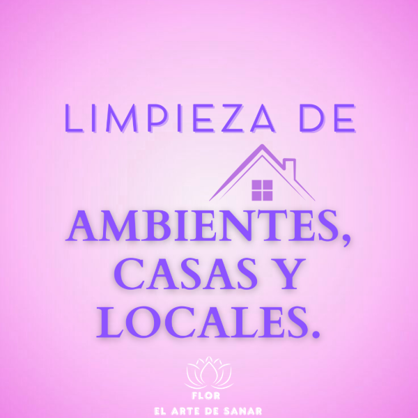 Producto - Limpieza Energética para Casas, Locales /negocio, Ambientes