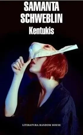 Producto - Kentukis (usado) - Samanta Schweblin