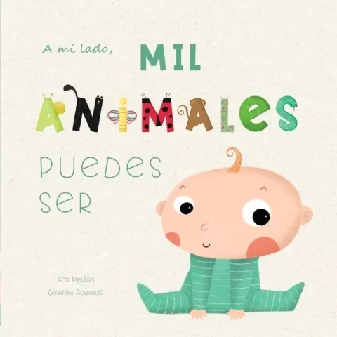 Producto - A MI LADO MIL ANIMALES PUEDES SER ABRAZA
