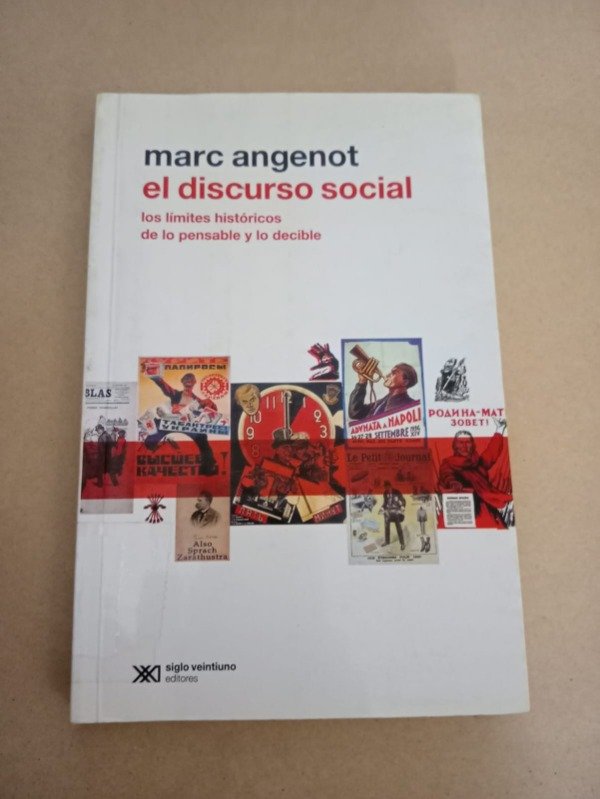 Producto - El discurso social - Marc Angenot - Siglo XXI 2010