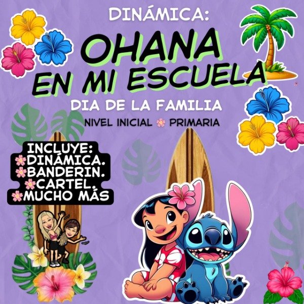 Producto - DINÁMICA. OHANA EN MI ESCUELA. DIA DE LAS FAMILIAS