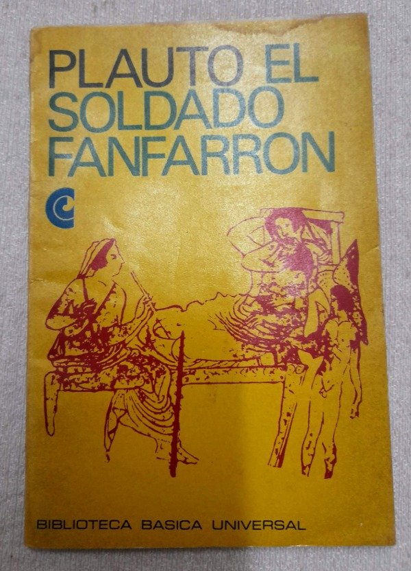 Producto - El Soldado Fanfarron - Plauto - Biblioteca Básica Ceal #72