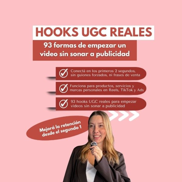 Producto - HOOKS UGC REALES: 93 formas de empezar un video sin sonar a publicidad