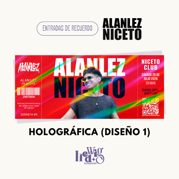 Producto - Entradas de recuerdo 14x6 HOLOGRAFICAS - ALAN LEZ Niceto Club