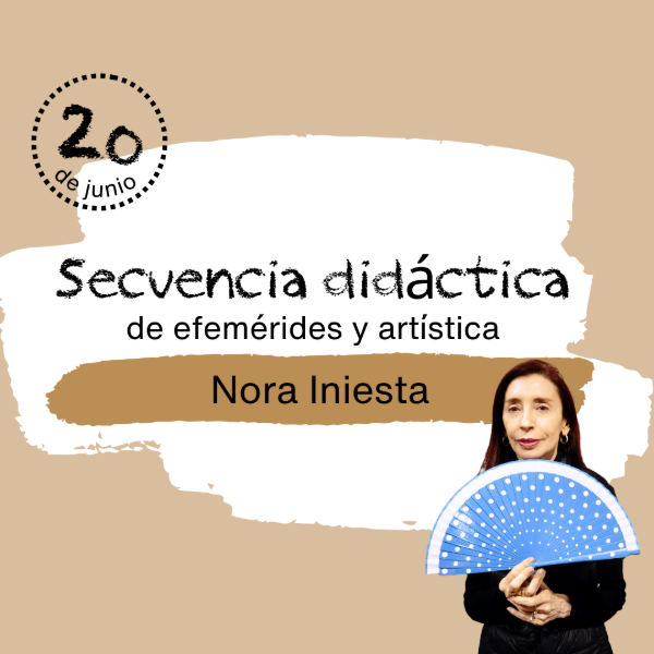 Producto - Secuencia: Nora Iniesta
