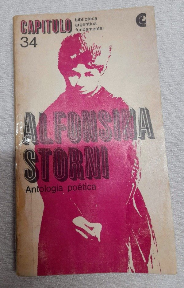 Producto - Antología Poética - Alfonsina Storni - Capitulo Ceal #34