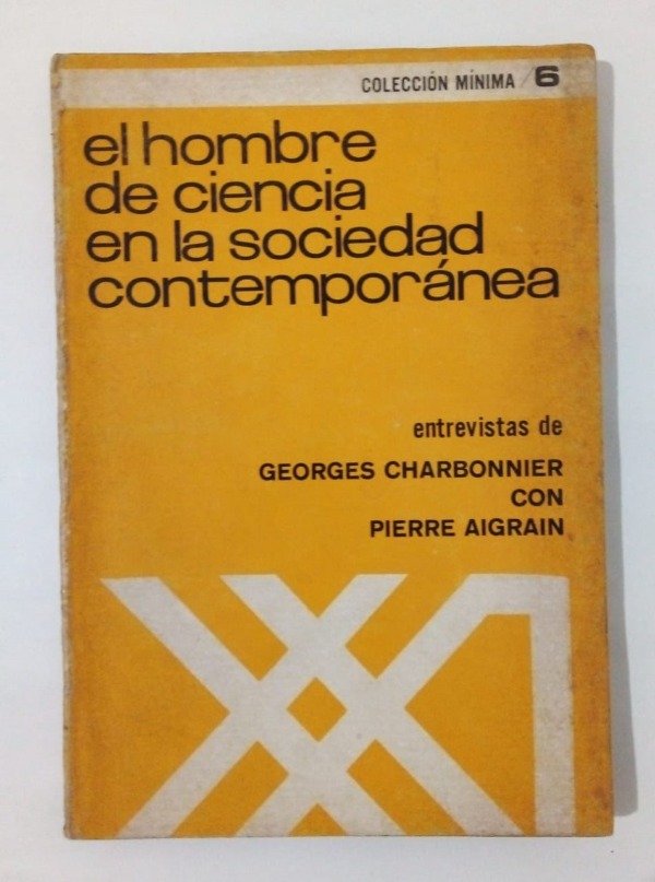 Producto - El hombre de ciencia - Charbonnier Aigrain - Siglo Veintiuno 1967