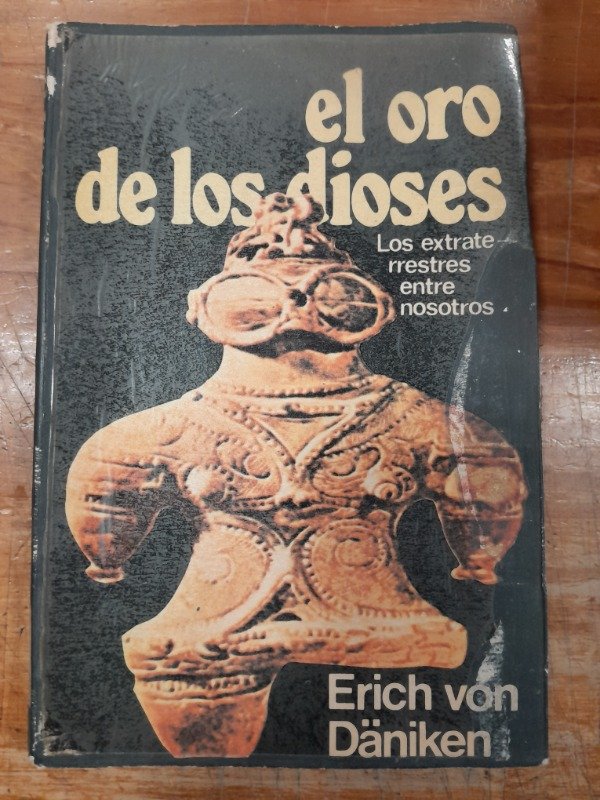 Producto - El Oro de los Dioses - Erich Von Daniken